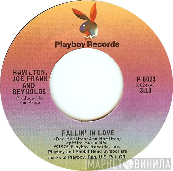  Hamilton, Joe Frank & Reynolds  - Fallin' In Love