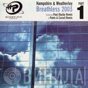 Hampshire & Weatherley - Breathless 2003