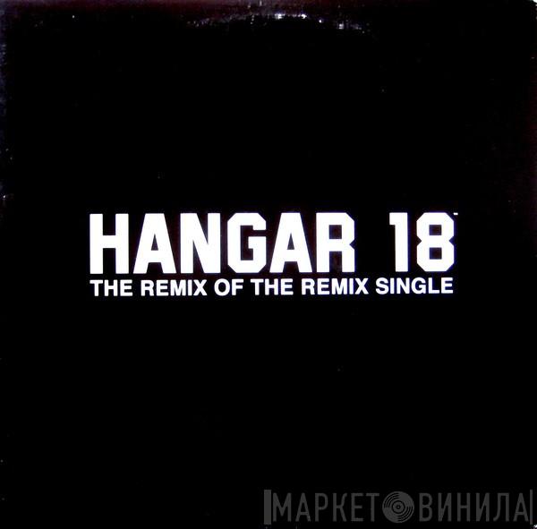 Hangar 18  - Beatslope: The Remix Of The Remix Single