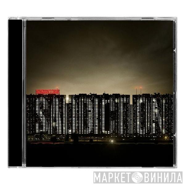 Hangman's Chair - Saddiction