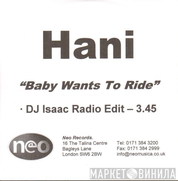 Hani - Baby Wants To Ride