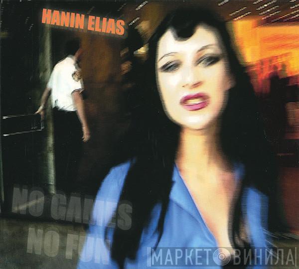 Hanin Elias - No Games No Fun