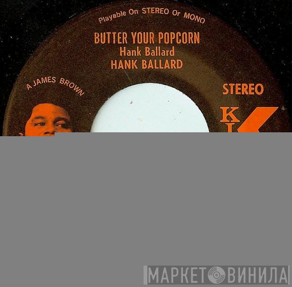  Hank Ballard  - Butter Your Popcorn / Funky Soul Train