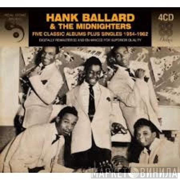 Hank Ballard & The Midnighters - Five Classic Albums Plus Singles 1954-1962