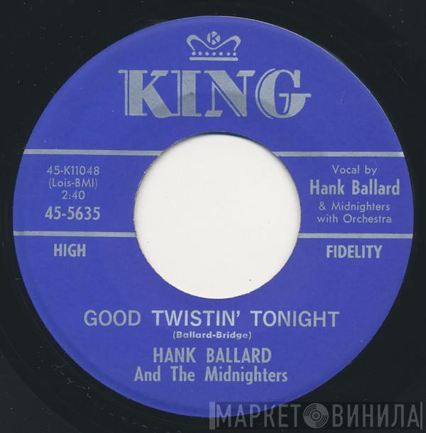 Hank Ballard & The Midnighters - Good Twistin' Tonight / I'm Young