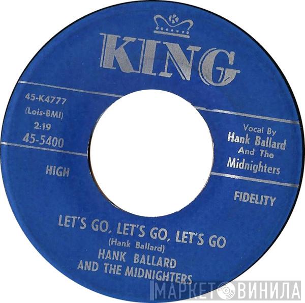 Hank Ballard & The Midnighters - Let's Go, Let's Go, Let's Go / If You'd Forgive Me