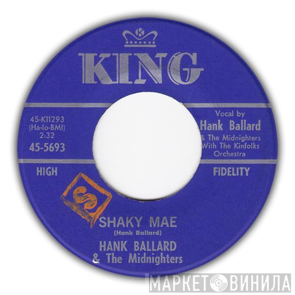 Hank Ballard & The Midnighters - Shaky Mae / I Love And Care For You