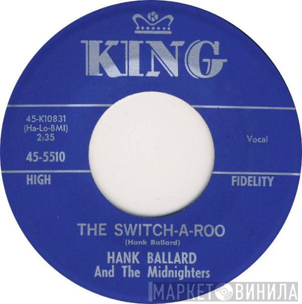 Hank Ballard & The Midnighters - The Float / The Switch-A-Roo