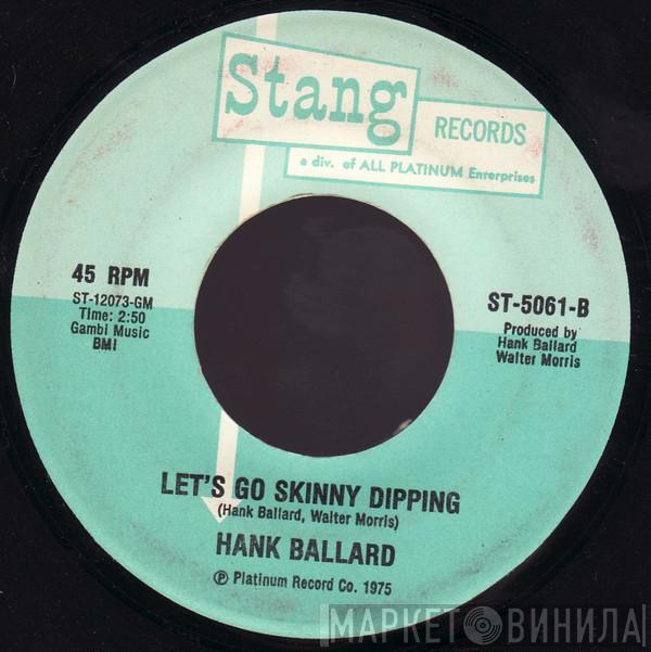 Hank Ballard - Let's Go Skinny Dipping