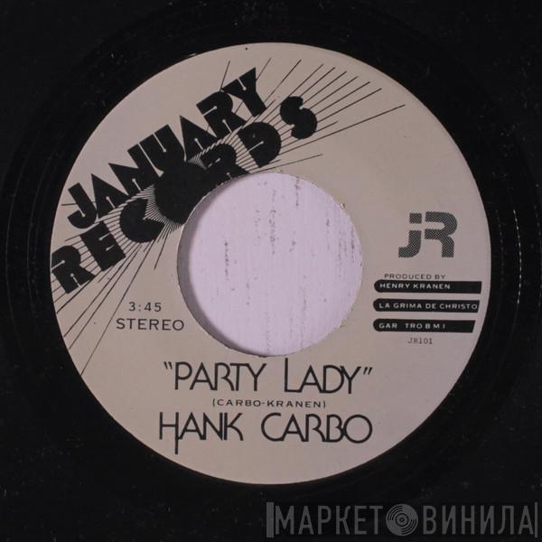 Hank Carbo - Party Lady