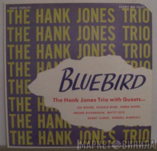Hank Jones Trio, Joe Wilder, Donald Byrd, Herbie Mann, Jerome Richardson, Matty Dice, Kenny Clarke, Wendell Marshall - Bluebird