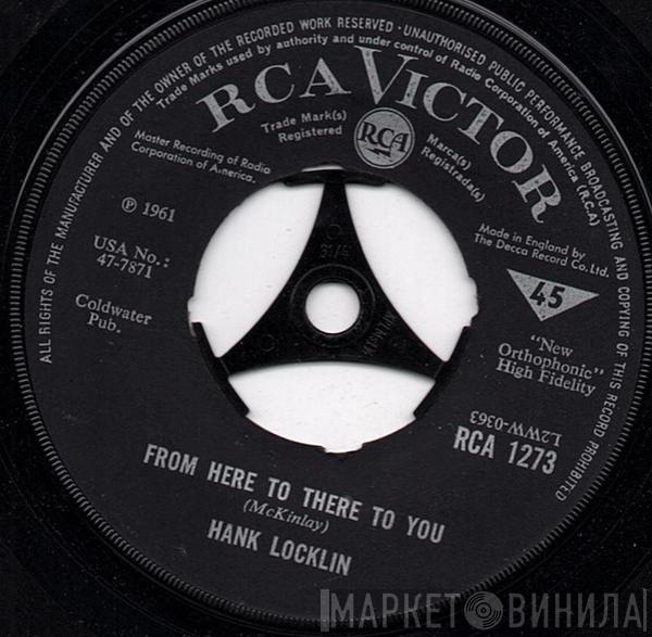 Hank Locklin - From Here To There To You
