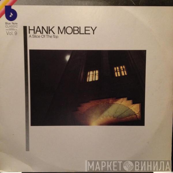  Hank Mobley  - A Slice Of The Top