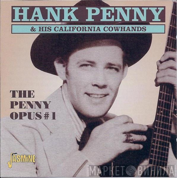Hank Penny And His California Cowhands - The Penny Opus #1