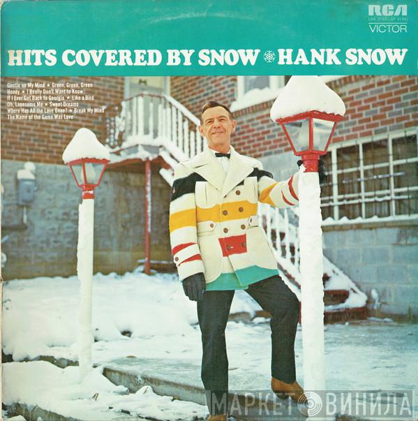 Hank Snow - Hits Covered By Snow
