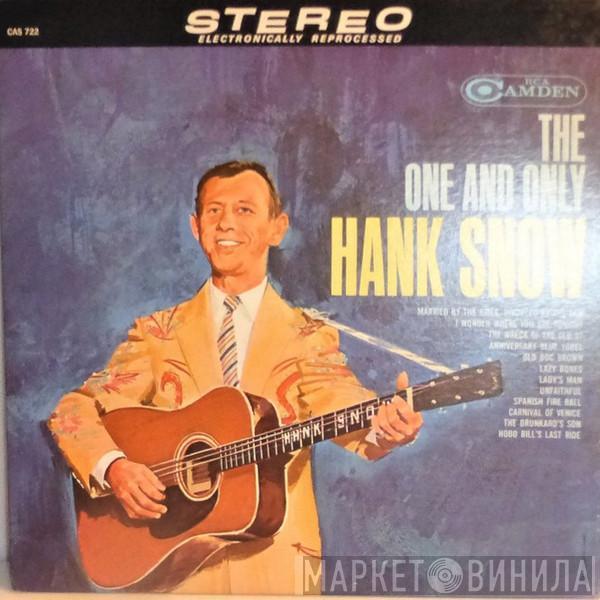 Hank Snow - The One And Only Hank Snow