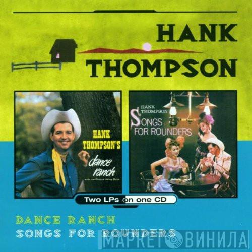 Hank Thompson - Dance Ranch / Songs For Rounders