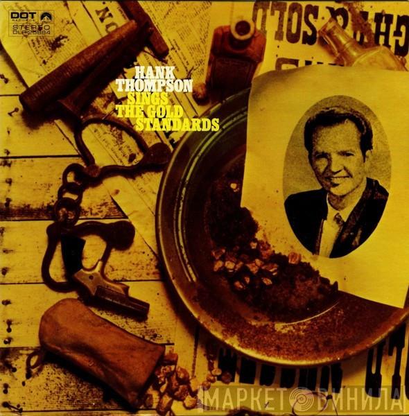 Hank Thompson - Hank Thompson Sings The Gold Standards