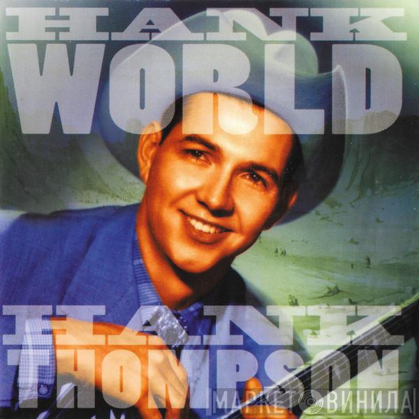 Hank Thompson - Hank World
