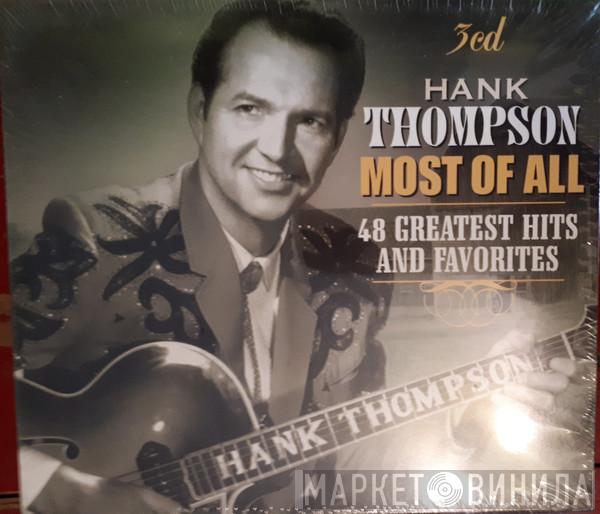 Hank Thompson - Most Of All 48 Greatest Hits And Favorites