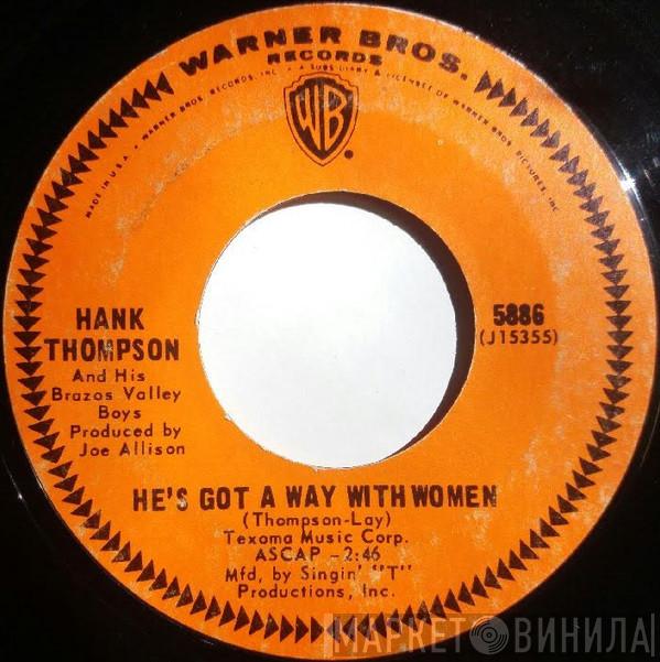 Hank Thompson and His Brazos Valley Boys - He's Got A Way With Women / Let The Four Winds Choose