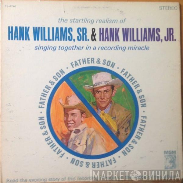 Hank Williams, Hank Williams Jr. - Father & Son