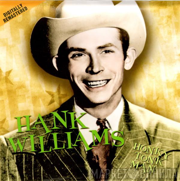  Hank Williams  - Honky Tonk Man