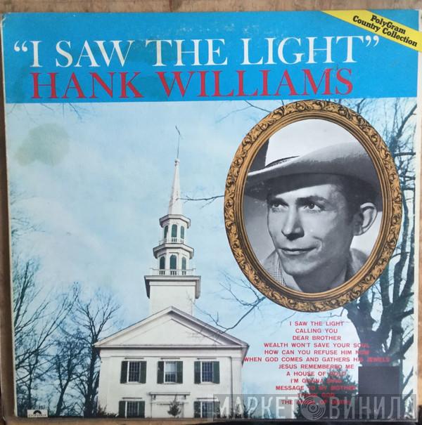 Hank Williams - I Saw The Light