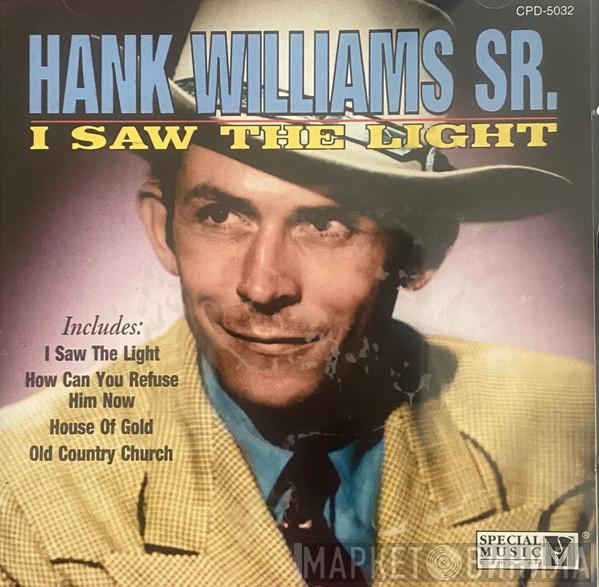 Hank Williams - I Saw The Light