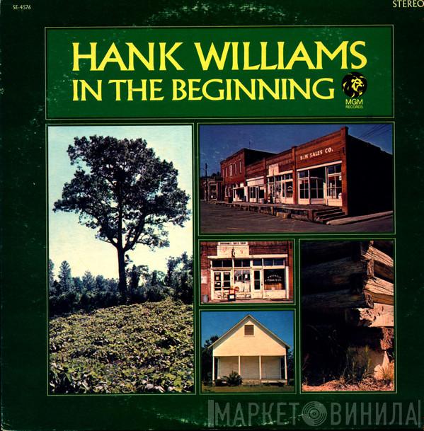  Hank Williams  - In The Beginning