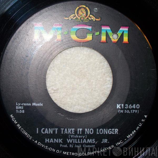 Hank Williams Jr. - I Can't Take It No Longer