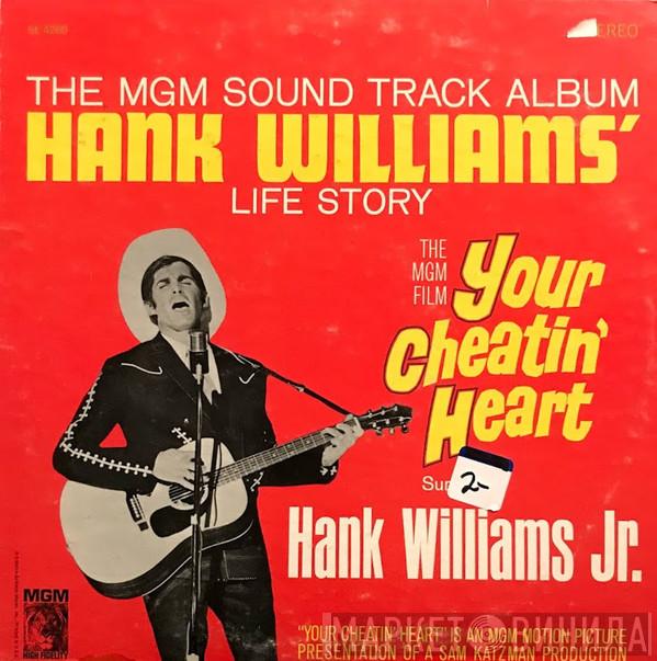  Hank Williams Jr.  - Your Cheatin' Heart (Original Motion Picture Sound Track)