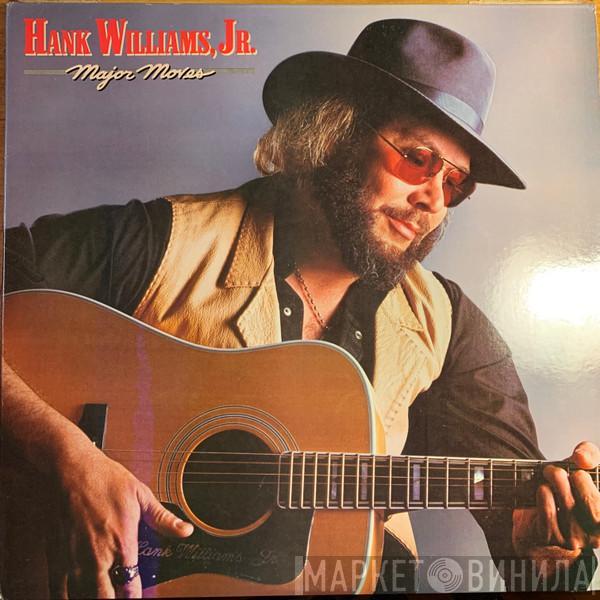  Hank Williams Jr.  - Major Moves