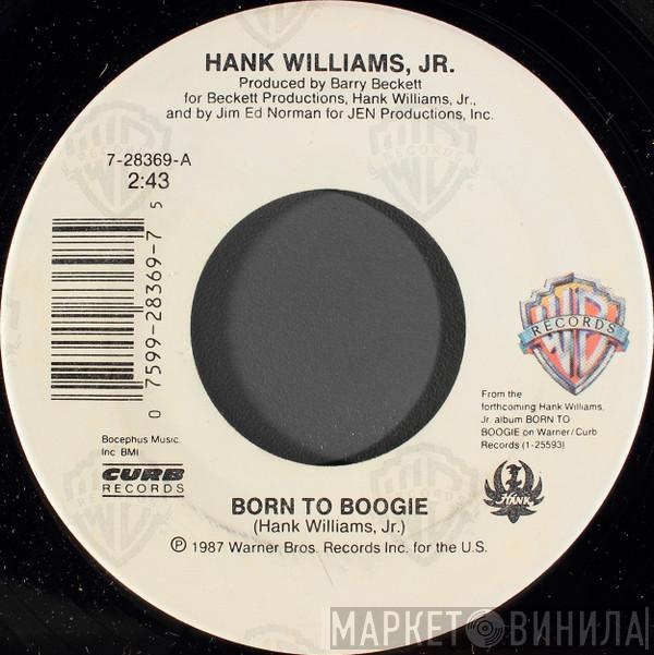 Hank Williams Jr. - Born To Boogie