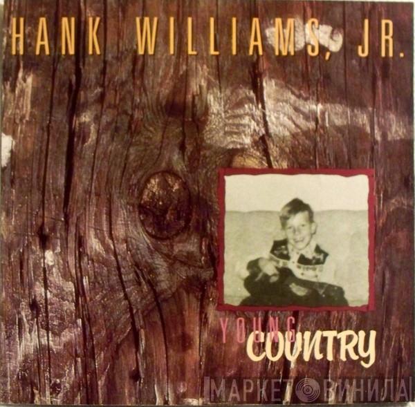 Hank Williams Jr. - Young Country
