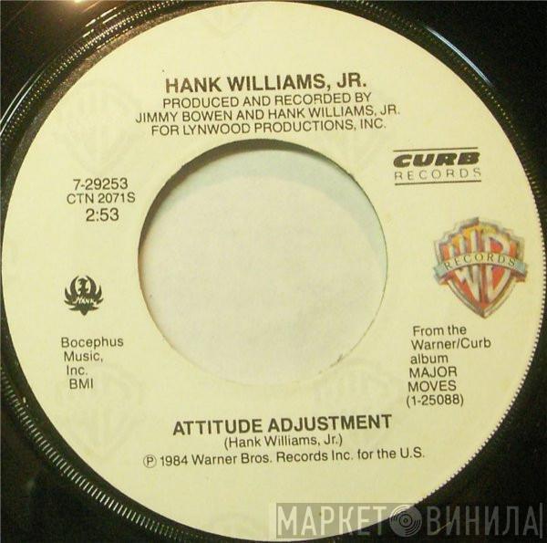 Hank Williams Jr. - Attitude Adjustment