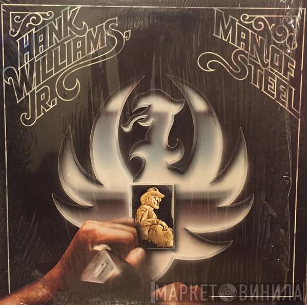  Hank Williams Jr.  - Man Of Steel
