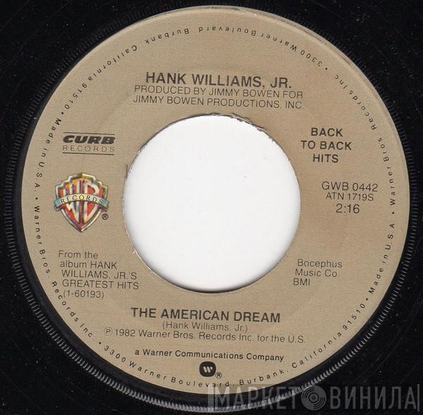 Hank Williams Jr. - The American Dream