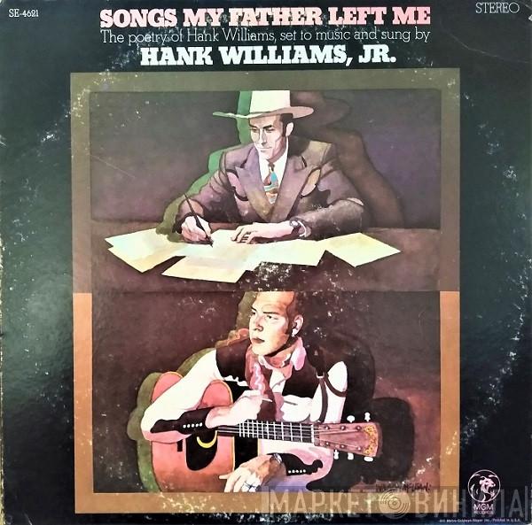 Hank Williams Jr. - Songs My Father Left Me