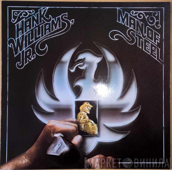 Hank Williams Jr. - Man Of Steel