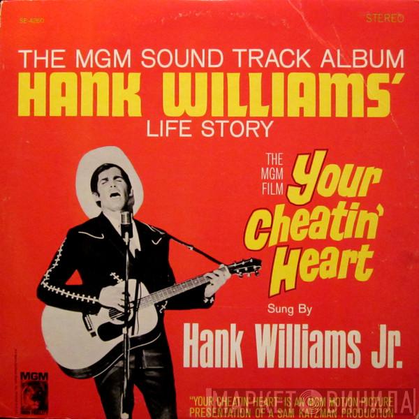  Hank Williams Jr.  - Your Cheatin' Heart (Original Motion Picture Sound Track)