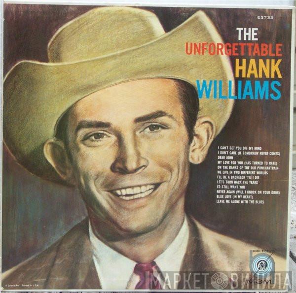 Hank Williams - The Unforgettable Hank Williams