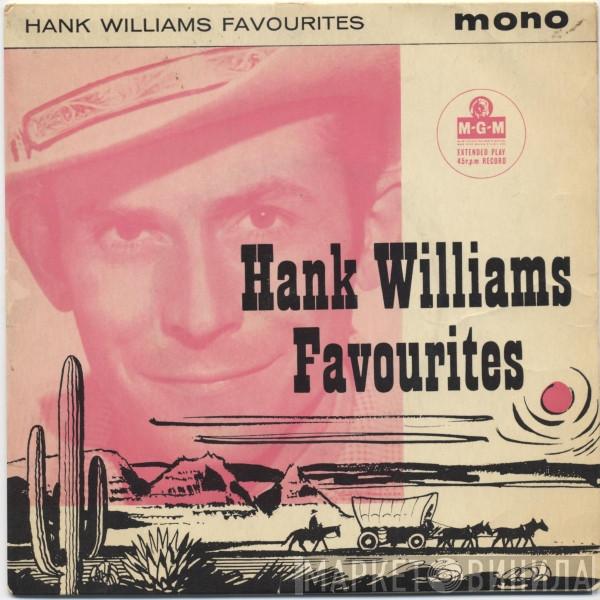 Hank Williams With His Drifting Cowboys - Hank Williams Favourites