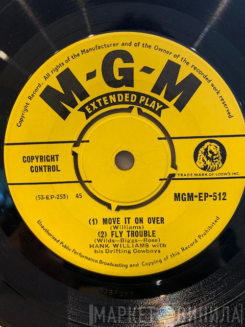 Hank Williams With His Drifting Cowboys - Move It On Over