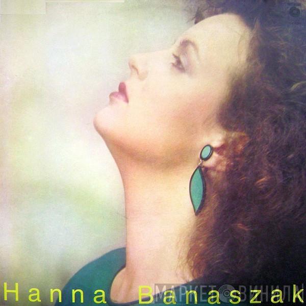 Hanna Banaszak - Hanna Banaszak