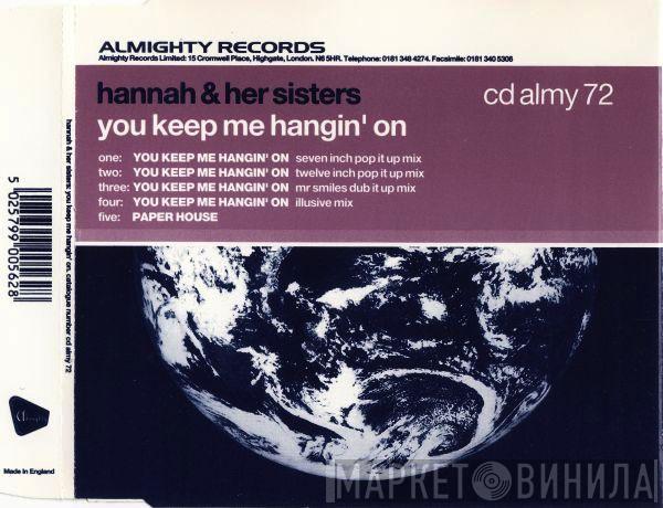 Hannah & Her Sisters - You Keep Me Hangin' On