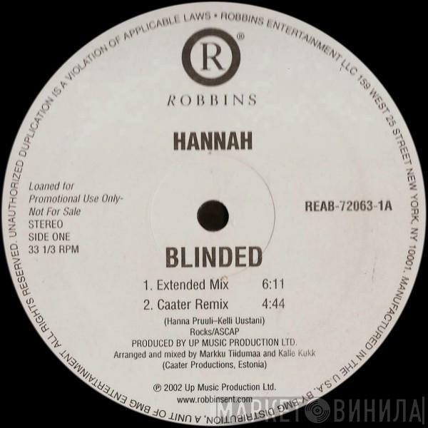 Hannah  - Blinded