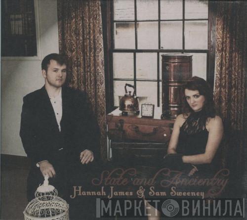 Hannah James, Sam Sweeney - State And Ancientry