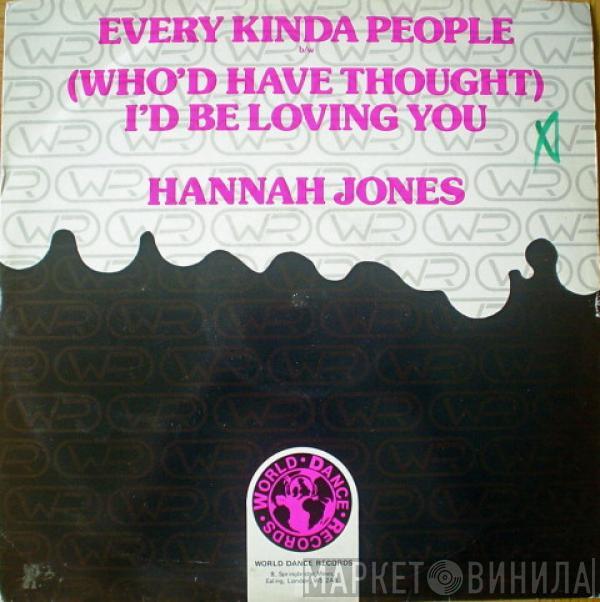 Hannah Jones - Every Kinda People / (Who'd Have Thought) I'd Be Loving You