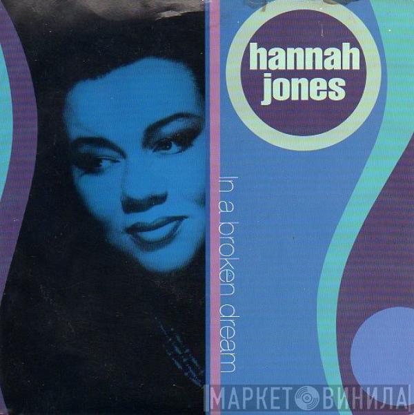 Hannah Jones - In A Broken Dream